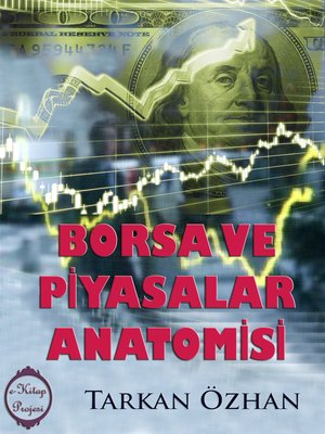 cover image of Borsa ve Piyasalar Anatomisi